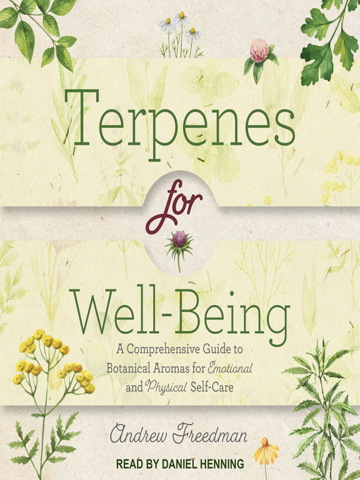 Title details for Terpenes for Well-Being by Andrew Freedman - Available